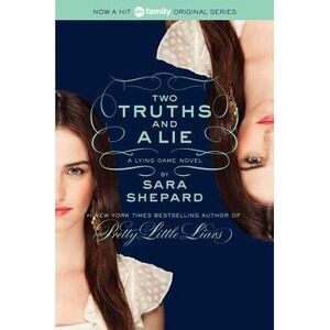 Two Truths and a Lie -- Sara Shepard